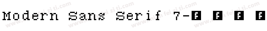 Modern Sans Serif 7字体转换